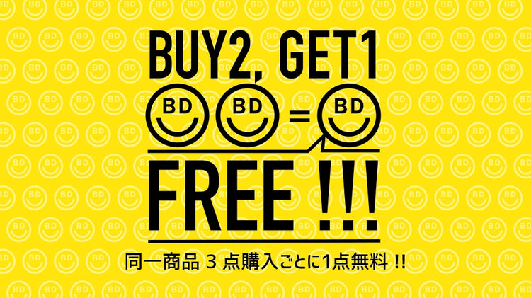 BUY 2, GET 1 FREE !　同一商品3点購入ごとに1点無料